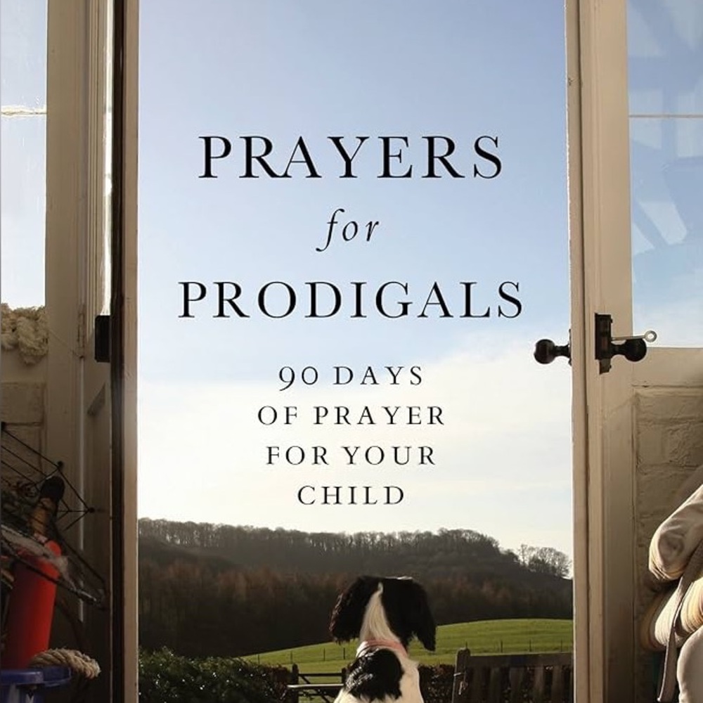 Prayers for Prodigals Book